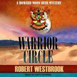 Warrior Circle, Robert Westbrook