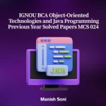 IGNOU BCA ObjectOriented Technologie..., Manish Soni
