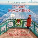 A Ferry Merry Christmas, Debbie Macomber