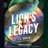 Lions Legacy, L. C. Rosen