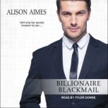 Billionaire Blackmail, Alison Aimes
