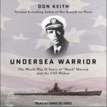 Undersea Warrior, Don Keith