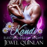 Kandi, Jewel Quinlan