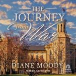 The Journey from War, Diane Moody