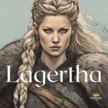 Lagertha, History Nerds