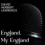 England, My England, David Herbert Lawrence