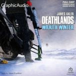 Wraith Winter Dramatized Adaptation..., James Axler