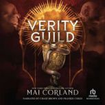 Verity Guild, Mai Corland