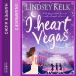 I Heart Vegas, Lindsey Kelk