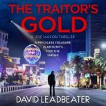 The Traitors Gold, David Leadbeater