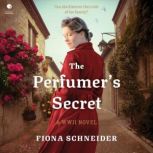 The Perfumers Secret, Fiona Schneider