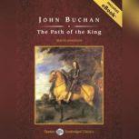 The Path of the King, John Buchan