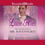 The Disgraceful Mr. Ravenhurst, Louise Allen