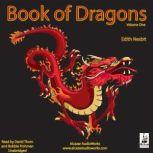 The Book of Dragons, Volume 1<br>, E. Nesbit