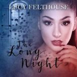 The Long Night, Lucy Felthouse