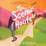 The Scenic Route, Katie Ruggle