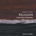 Religion A Very Short Introduction, Thomas A. Tweed