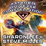 A Liaden Universe Constellation - Volume 4, Sharon Lee