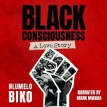 Black Consciousness, Hlumelo Biko