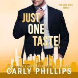 Just One Taste, Carly Phillips