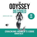The Odyssey Decoded, Adrian Solas