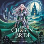 The Chosen Bride, Rowan Ashford