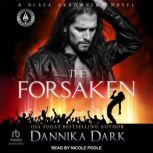 The Forsaken, Dannika Dark