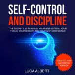 SelfControl and Discipline, Luca Alberti