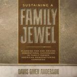 Sustaining a Family Jewel, Davis Given Anderson