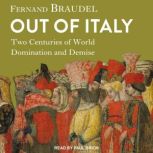 Out of Italy, Fernand Braudel