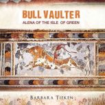 Bull Vaulter, Barbara Tieken