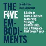 The Five Embodiments, Jean Larkin