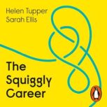 The Squiggly Career, Helen Tupper
