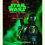 Star Wars: Legacy of the Force: Bloodlines Book 2, Karen Traviss