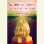 Solace of the Road, Siobhan Dowd