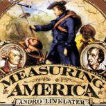 Measuring America, Andro Linklater