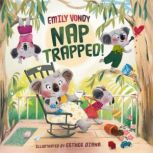 Nap Trapped!, Emily Vondy