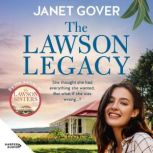 The Lawson Legacy, Janet Gover