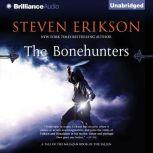 The Bonehunters, Steven Erikson