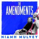 The Amendments, Niamh Mulvey