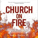 Church on Fire, Fred Hartley