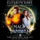 Magic Vanished, Elizabeth Kirke