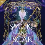 Smoke and Scar, Gretchen Powell Fox