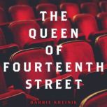 The Queen of Fourteenth Street, Barrie Kreinik