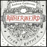 Rotherweird, Andrew Caldecott