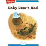 Baby Bears Bed, Lucinda H. Kennaley
