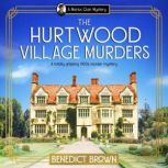 The Hurtwood Village Murders, Benedict Brown