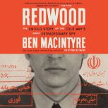 Redwood, Ben Macintyre