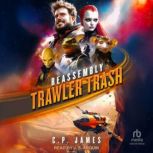 Trawler Trash, C. P. James