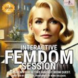 Interactive Femdom Session. You are m..., Lady Sas